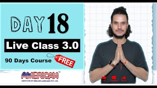 Live Class (3.0) | Day 18 | Is and Has | Questions