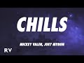 Mickey Valen, Joey Myron - Chills (Dark Version) (Lyrics)