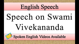 Speech on Swami Vivekananda in English | Swami Vivekananda speech in english