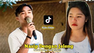 Sungguh Menghayati Mas Riko Fikho bawakan lagu sasak | NASIP DENGAN JELENG !!