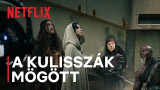 Rebel Moon | A kulisszák mögött | Netflix