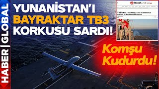 Yunanistan Ayağa Kalktı! Miçotakis'i Bayraktar TB3 Korkusu Sardı!