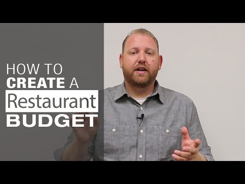 How to Create a Restaurant Budget How to Create a Restaurant Budget