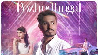 Kiran Surath N - Pozhudhugal (Music Video) | Dixon Sebas | Varsha Devnani