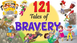 121 Bravery Tales  - Short Stories for Kids in English | English Stories For Kids