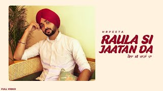 Raula Si Jaatan Da (Official Audio): Hrpeeta | Preet Di Kalam | Pro Gamers Music | Punjabi Song 2025