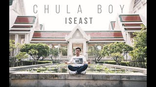 Iseast - CHULA BOY「Official Music Video」