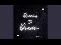 Dreams to Dream (Cover)