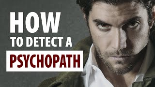 10 Signs You're Dealing With A Psychopath - How To Spot Psychopathy
