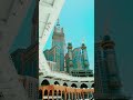 Subhan Allah❤💖❤|Makkah|#shorts #youtubeshorts #islam #islamic #allah #makkah #khanakaba #trending