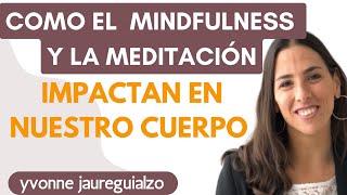 Mindfulness y Neurociencias-EL IMPACTO DE LA MEDITACIÓN EN EL CUERPO-SESIÓN PRÁCTICA AL FINAL 🧠 🧘🏾