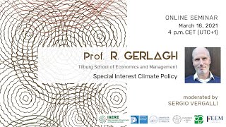"Special Interest Climate Policy" by Prof. R. Gerlagh