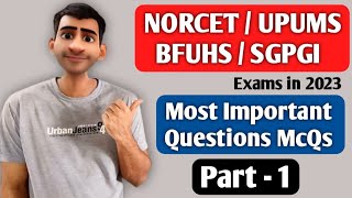 Aiims NORCET / UPUMS / BFUHS / SGPGI 2023 Exam Important Questions for All Nursing Exams  Part #1