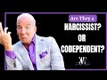 Are They a Narcissist or Codependent?