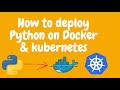How to deploy python application in docker & kubernetes#docker #kubernetes #python#pythonprogramming