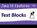 Java 14 New Features | #5 - Text Blocks in Java 14 | Multi-Line Strings in Java | Java 14 Examples