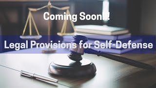 Legal Provision for self Defense