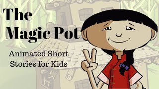The Magic Pot (Animated Stories for Kids)