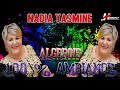 Nadia Yasmine Algérois 100 % Ambiance STAR LIVE HARAT PRODUCTION 0551.00.75.29 - 0674.47.93.69