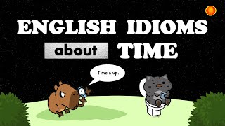 АНГЛИЙСКИЕ ИДИОМЫ ПРО ВРЕМЯ//IDIOMS ABOUT TIME 🧩