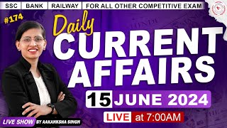 15 जून 2024 Current Affairs || Daily Current Affairs || SSC and For All Other Competitive Exam
