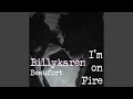 I'm on Fire (BK's Version)