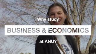 Why study business and economics at ANU? Open Day 2016.
