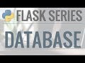 Python Flask Tutorial: Full-Featured Web App Part 4 - Database with Flask-SQLAlchemy