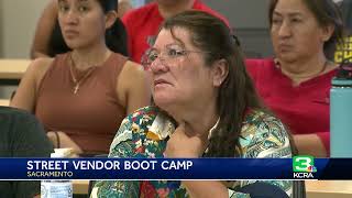 Street vendor boot camp  The resources offered to street vendors in Sacramento