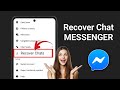 How to Recover Deleted Messages on Messenger (2025 Tutorial)