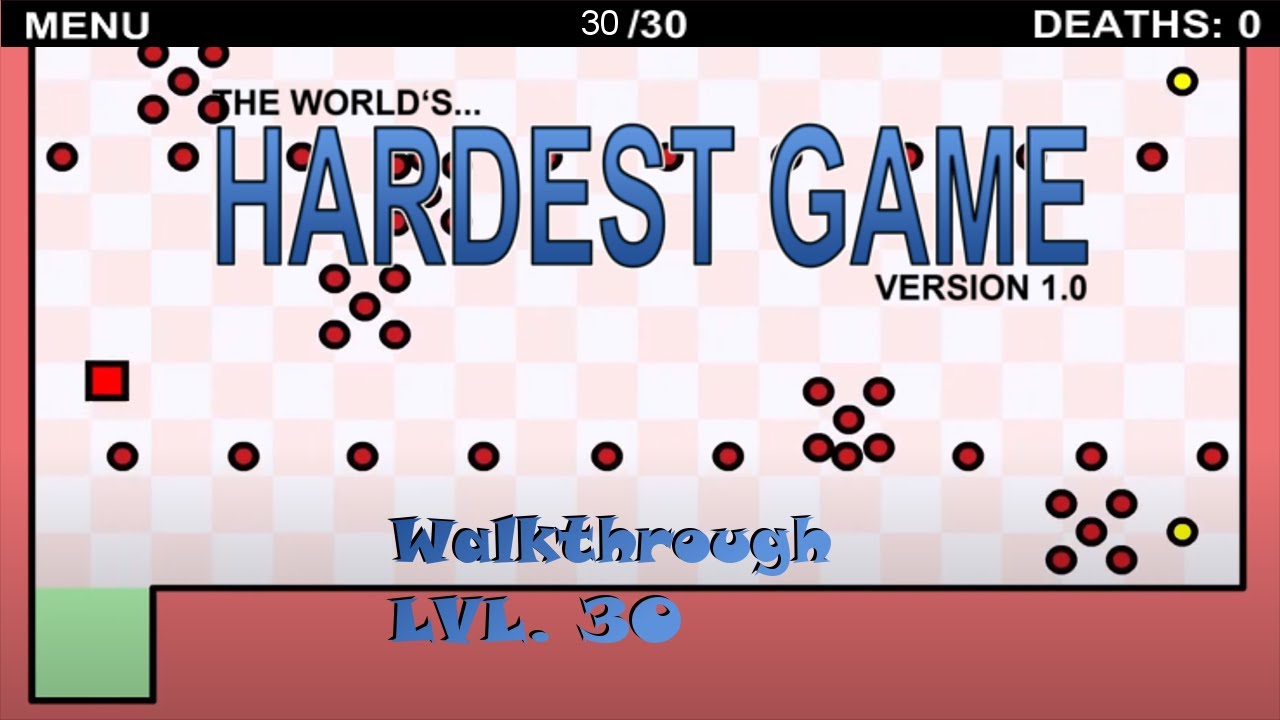 The World's Hardest Game - Walkthrough Level 30 - YouTube