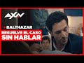 Balthazar: Descubre al sospechoso sin hablar con la víctima | AXN Latinoamérica