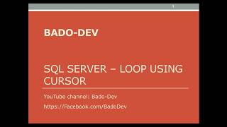 Sql Server - Loop data using Cursor - A complete example