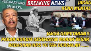 GEMPAR-SEBELUM SIDANG DIGELAR, PAKAR HUKUM KESEHATAN BUNGKAM JPU YG GAGAL PAHAM SOAL HUKUM ....!?