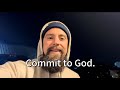 This is what the Holy Spirit is saying to you today!(Commit to God)