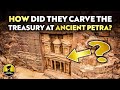 The Treasury of Ancient Petra: How Was it Made? | Ancient Architects