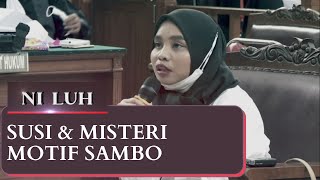 Promo Susi \u0026 Misteri Motif Sambo - NI LUH