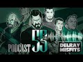 the delray misfits podcast 55 robzilla big lenny