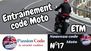 Code moto 2024 nouvelle édition ETM N°17