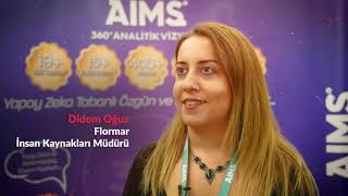 FLORMAR / İnsan Kaynakları Müdürü Didem Oğuz ile IK Hakkında Röportaj / AIMS 360° ANALİTİK VİZYON