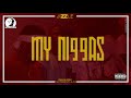 jizzle my ni99as official audio audio