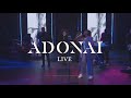 Adonai Live