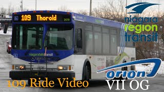 109 Ride Video | Niagara Region Transit Orion VII OG 2470