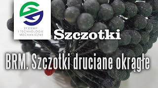 BRM - Szczotki druciane okrągłe stalowe i mosiężne