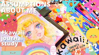 ASSUMPTIONS ABOUT ME! + kawaii journal study :)