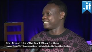 The Black Blues Brothers - Intervista a Bilal Musa Huka