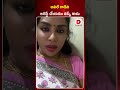 అనిల్ గాడిని అరెస్ట్ చేయడం తప్పే కాదు sri reddy about borugadda anil kumar dial news