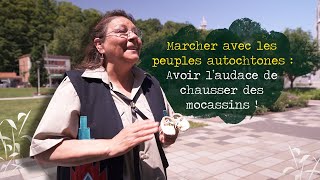 Marcher avec les communautés autochtones : Avoir l’audace de chausser des mocassins !