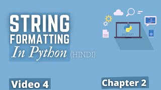 String Formatting in Python💻🔥 |#19 Python Training in Hindi Python Tutorial for Beginners