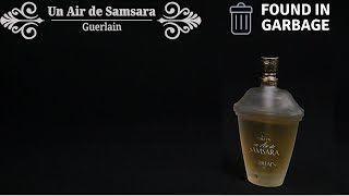 Un Air de Samsara Vintage by Guerlain Found in Garbage